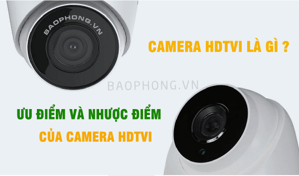 Camera HDTVI là gì?