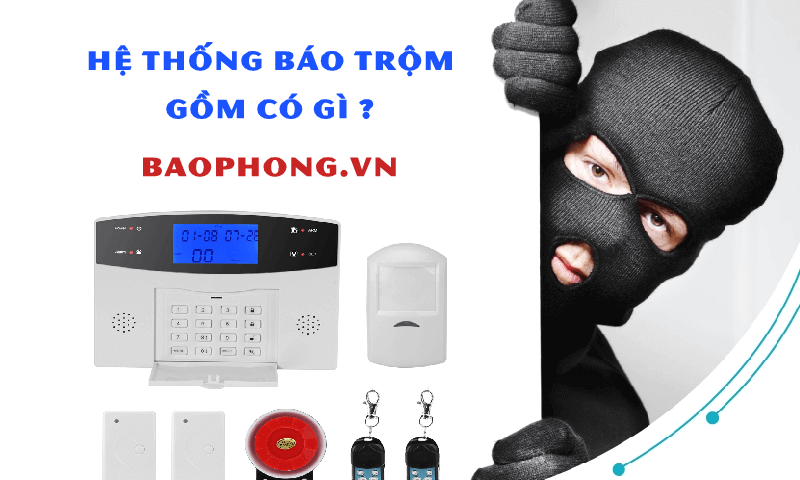 He Thong Bao Trom Co Gi
