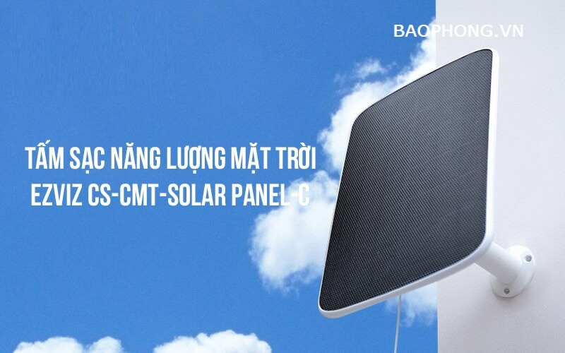 Tấm pin mặt trời cho camera EZVIZ CS-CMT-Solar Panel-C