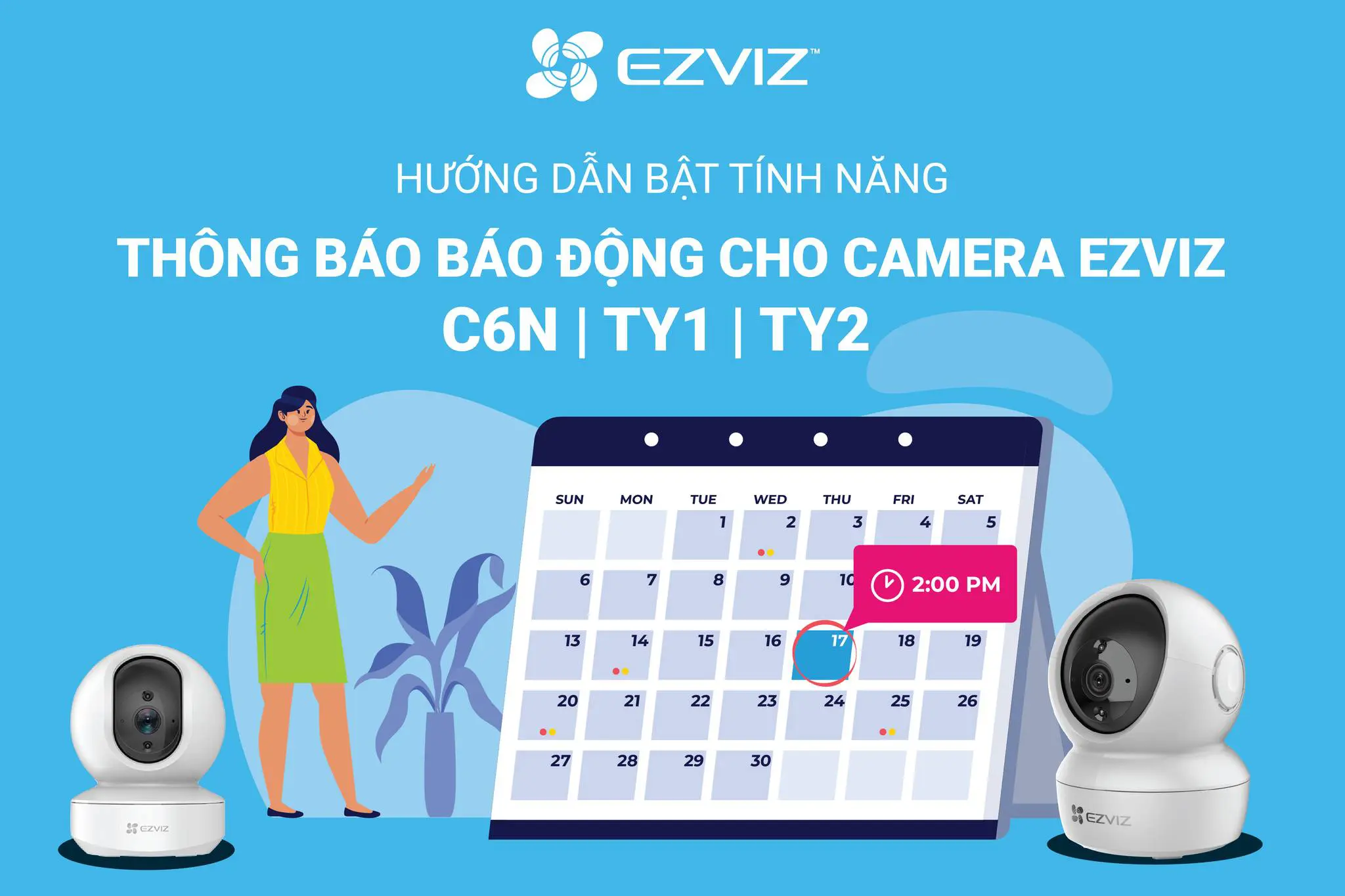 Hướng dẫn cài đặt tính năng thông báo báo động camera Ezviz