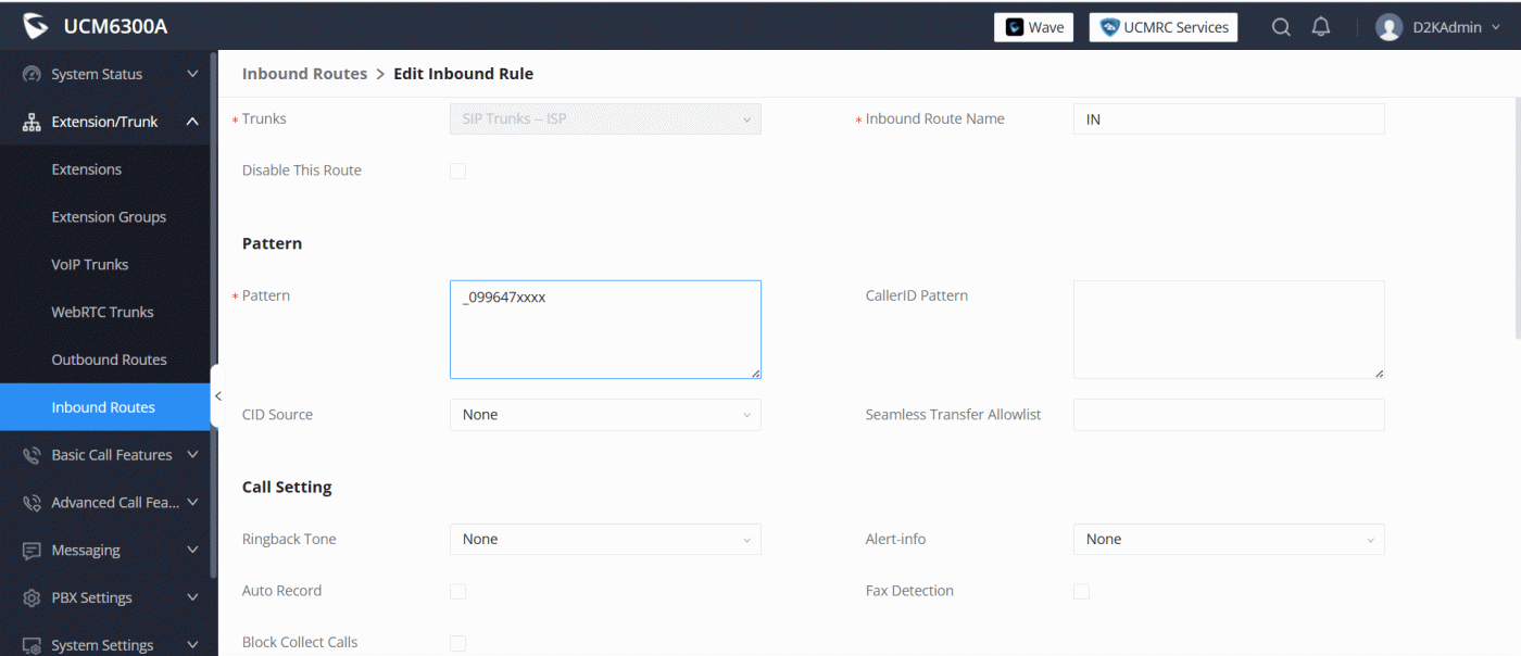 Cài dặt cuộc gọi đến tổng dài UCM6300A